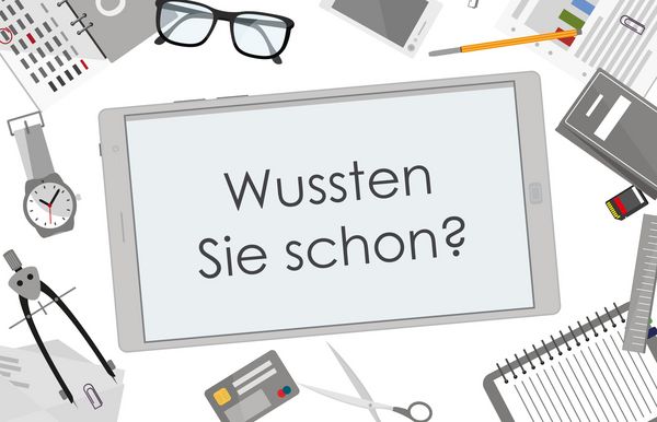 Wussten Sie schon?